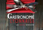 couverture du livre gastronomie lyonnaise